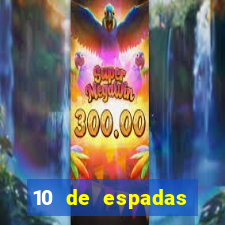 10 de espadas tarot amor